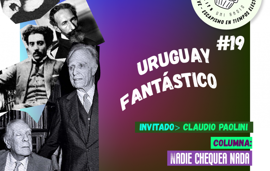 Temporada 9 | Programa 19: Uruguay fantástico